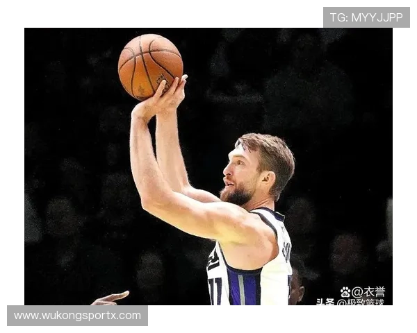 多曼塔斯·萨博尼斯挡拆提升错位得分效率显著优于内线对手